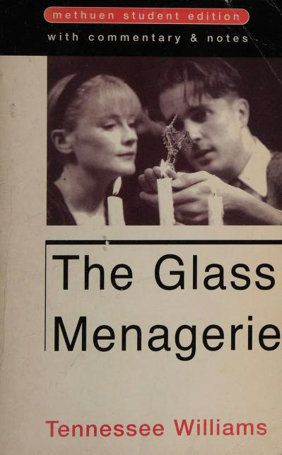 The Glass Menagerie