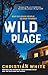 Wild Place
