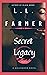 Secret Legacy: Origins of Goldsboro (A Goldsboro Novel Book 3)