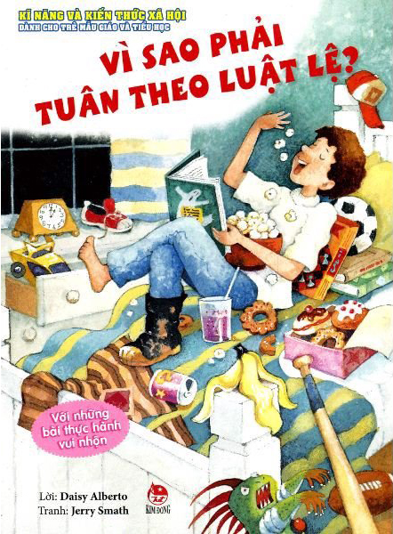 Vì sao phải tuân theo luật lệ?
