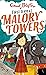 First Term at Malory Towers Malory Towers #1 by Enid Blyton
