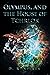Olympus, and the House of Tchrlok by D.R. Spires
