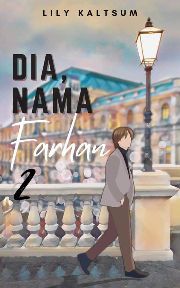 Dia, Nama Farhan 2 (ebook)