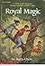 Royal Magic