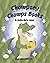 Chompsey Chomps Books