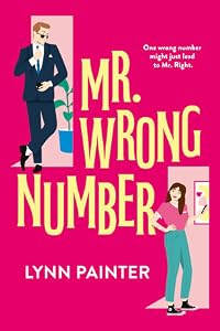 Mr. Wrong Number (Mr. Wrong Number, #1)