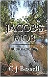 Jacob's Mob: Hunt...