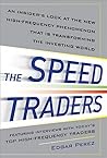 The Speed Traders...