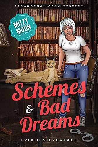 Schemes and Bad Dreams (Mitzy Moon #15)