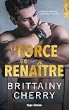 La force de renaître