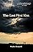 The Last First Kiss by Walter Bennett