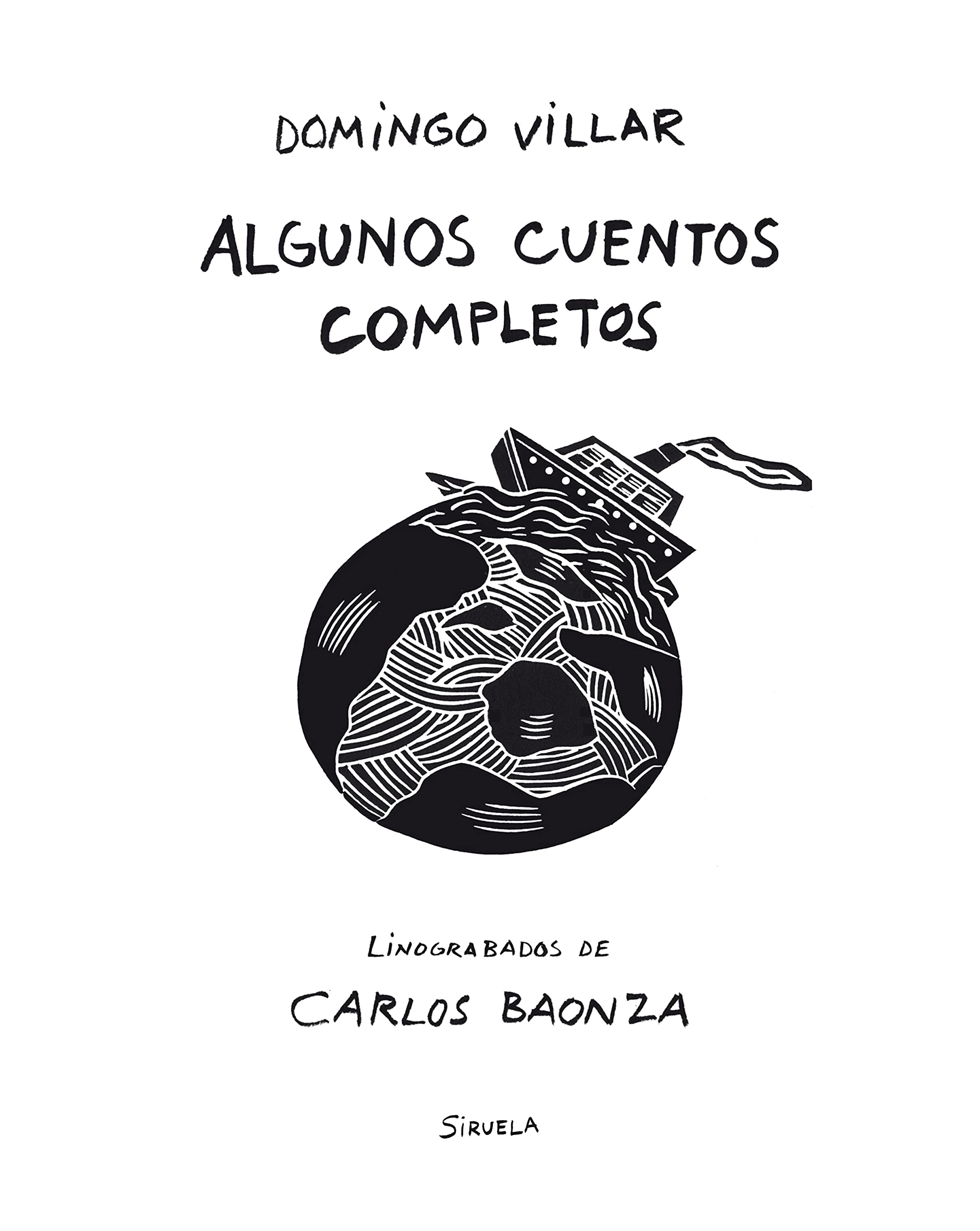 Algunos cuentos completos (Paperback)