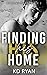 Finding His Home (Finding Duet #2)