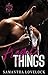 Fragile Things (Folkestone Sins, #1)