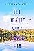 The Beauty Who Loved Him (The Beast of Moscow #3)