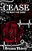 Cease to Beat the Same (Deadly Hearts Duet Book 1)