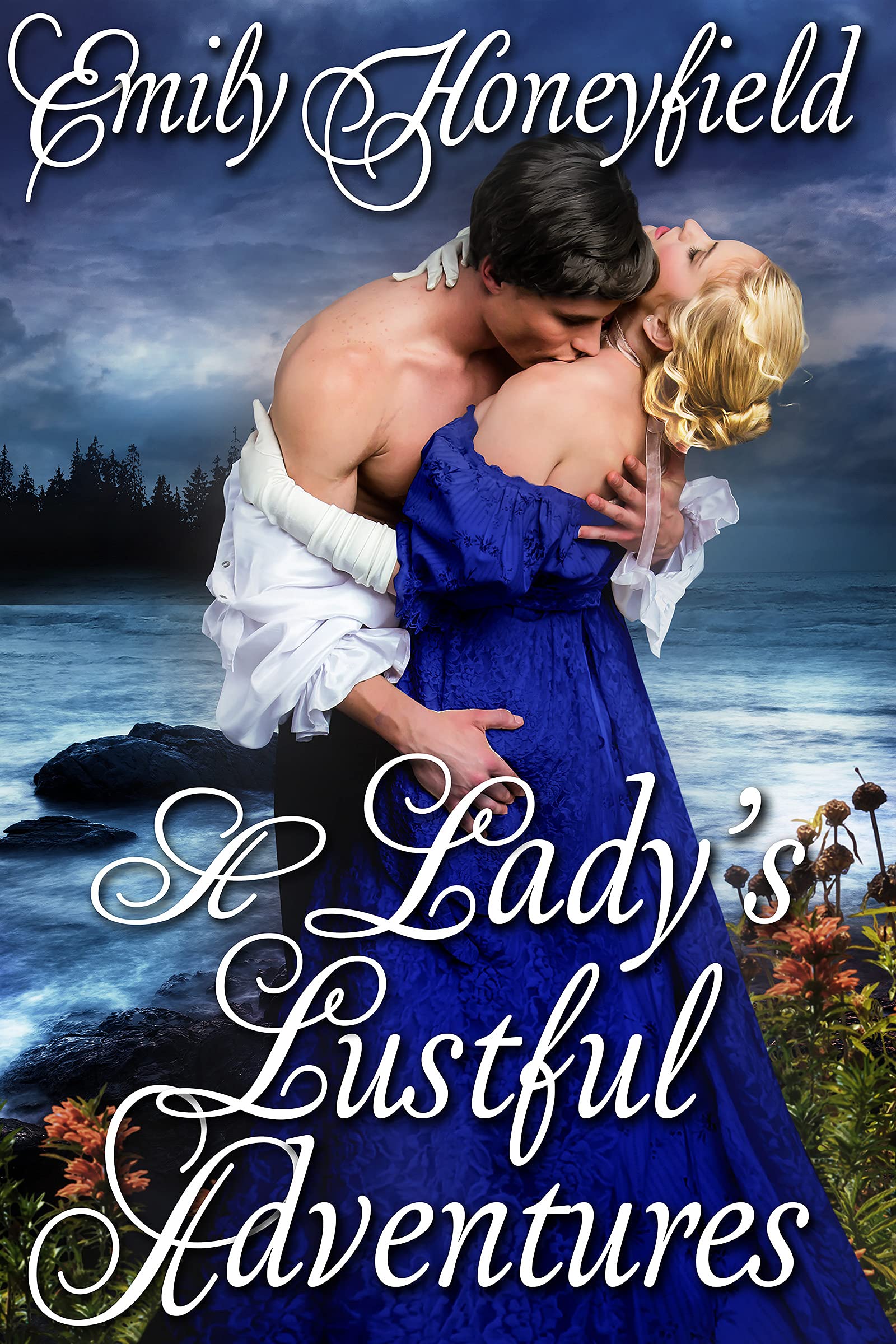 A Lady's Lustful Adventures (Kindle Edition)