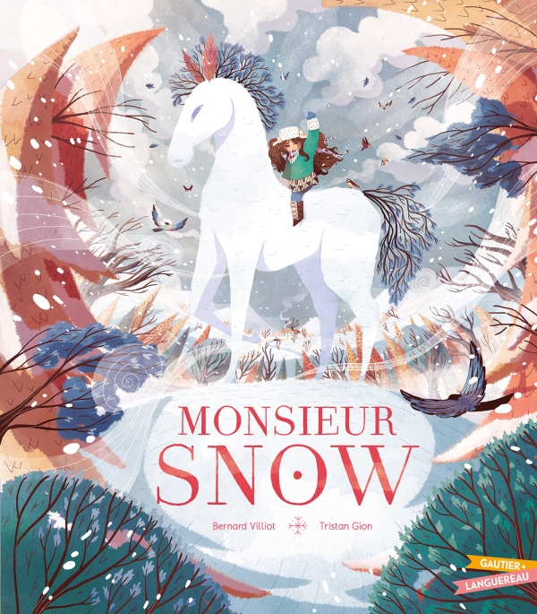 Monsieur Snow (Hardcover)
