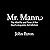 Mr. Mann: The Afterlife and Times of the Devil's Acquisitor ad Infinitum
