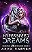 Hyperspeed Dreams (Darkstar Mercenaries #5)