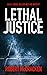 Lethal Justice (DI Tara Gro...