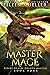 Master Mage (Riders of Fire...
