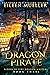 Dragon Pirate (Riders of Fi...