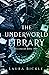 The Underworld Library (Hellbrary)