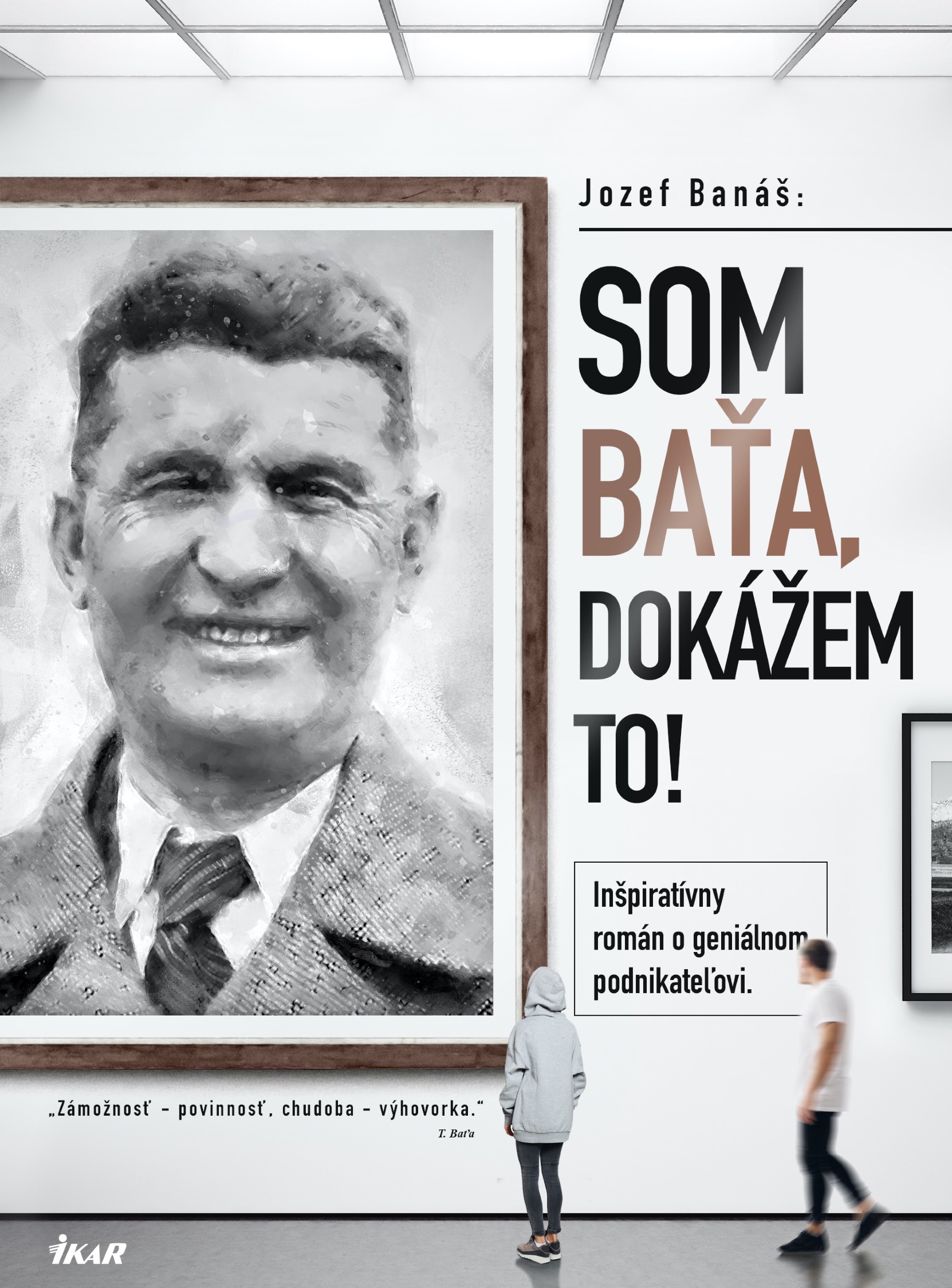 Som Baťa, dokážem to! (Hardcover)