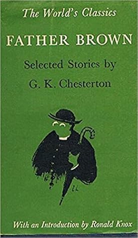 Father Brown: Selected Stories by G. K. Chesterton
