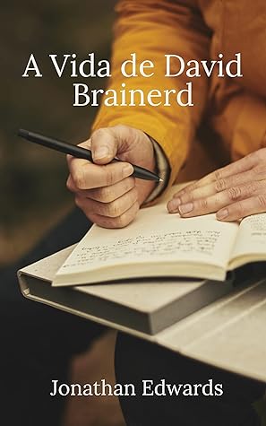 A Vida de David Brainerd