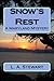 Snow's Rest: A Maryland Mys...