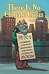 There Is No Climate Crisis