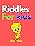 Riddles For kids: Funny Rid...