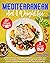 Mediterranean Diet Cookbook for Beginners by bubbly Co press