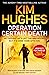 Operation Certain Death: A Dom Riley Thriller