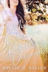 Miss Rebecca's Rebellious Viscount by Maggie Dallen