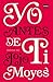 Yo antes de ti (Yo antes de ti, #1)