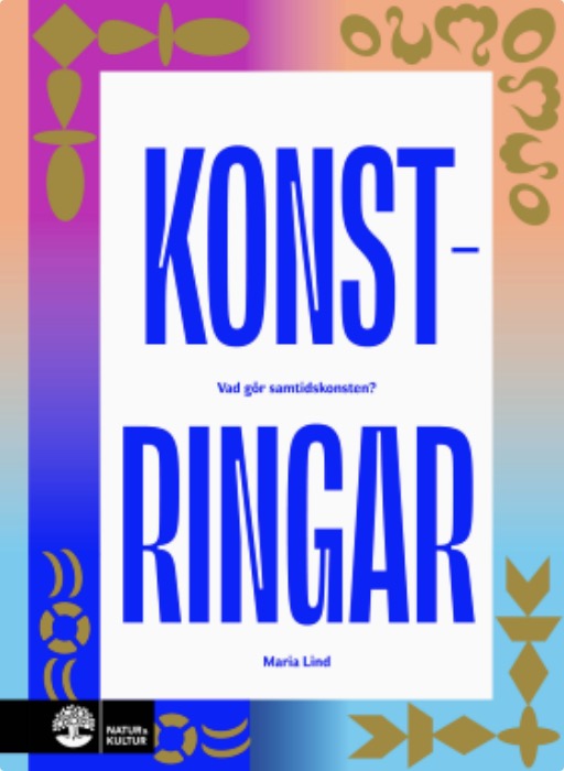 Konstringar: vad gör samtidskonsten?
