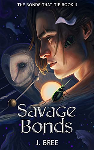 Savage Bonds (The Bonds That Tie, #2)