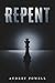 Repent: Deception Lies and ...