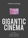 Gigantic Cinema: ...