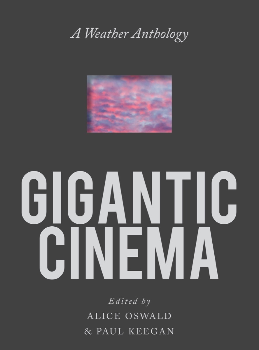 Gigantic Cinema: A Weather Anthology (Paperback)