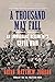 A Thousand May Fall: An Immigrant Regiment's Civil War