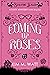 Coming Up Roses (Beaufort Scales Mystery #6) by Kim M. Watt