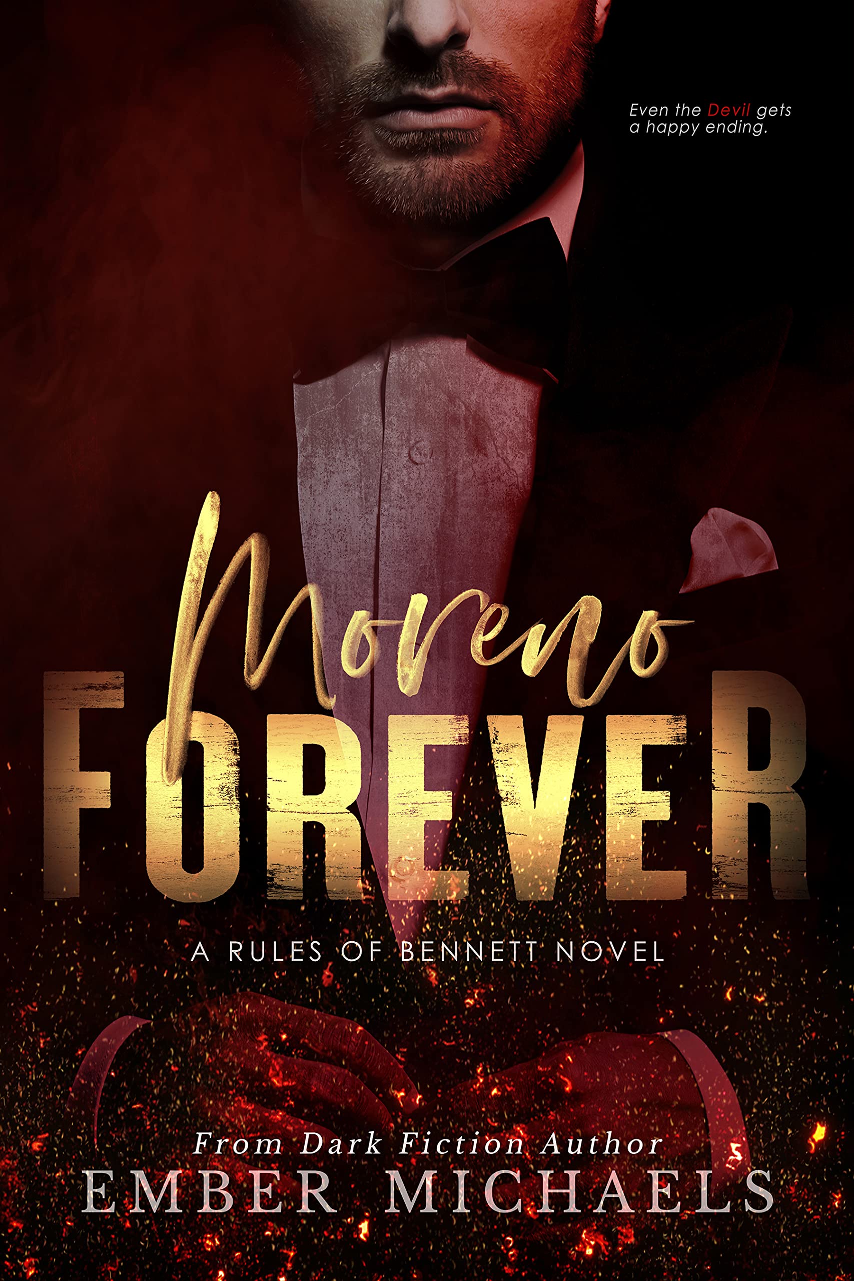 Moreno Forever (Rules of Bennett #4)