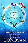Summer at Lochguard