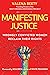 Manifesting Justice: Wrongl...