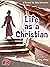 Life as a Christian: A Prim...
