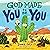 God Made You to Be You by Jamie Ivey